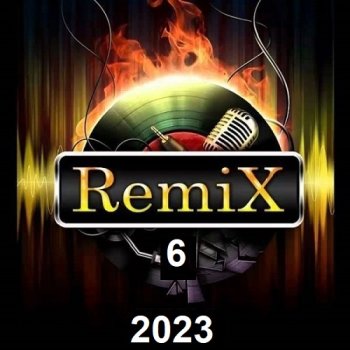 постер к RemiX-6 (2023) MP3