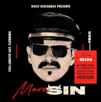 постер к Disco Discharge Presents - More Sin Full Length Gay Clubbing 1980-1989 (2025) MP3