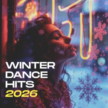 постер к Winter 2026 Dance Hits (2026) MP3