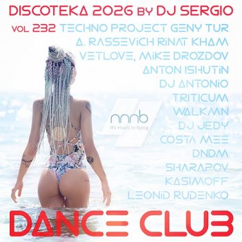 постер к Дискотека 2026 Dance Club Vol.232 (2026) MP3